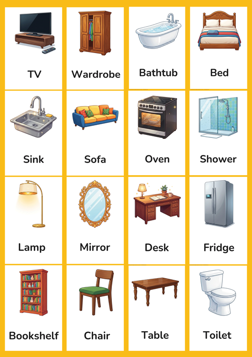 A detailed set of 16 printable furniture and home item flashcards for preschool and kindergarten ESL learners. Features realistic illustrations of sofa, chair, table, bed, wardrobe, desk, lamp, mirror, bookshelf, TV, fridge, oven, sink, toilet, bathtub and shower. Perfect for building home vocabulary in the classroom.